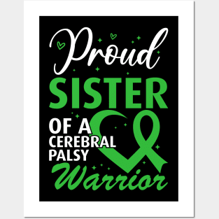 Cerebral Palsy Proud Sister of a Cerebral Palsy Warrior Posters and Art